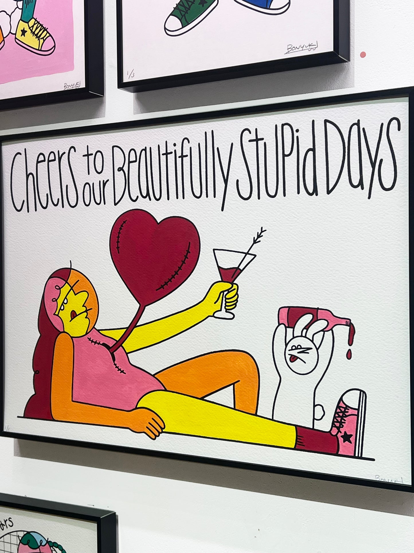 原画 "Cheer to our Beautifully stupid days"